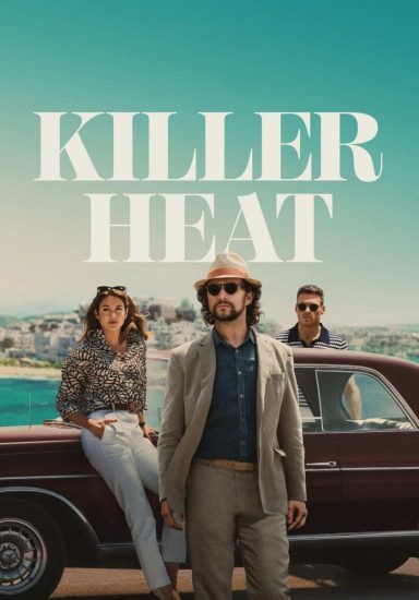 مشاهدة فيلم Killer Heat 2024 مترجم